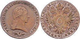 Franz II. 1792 - 1806
 6 Kreuzer 1800 F Hall. 13,04g. vergl. Her. 1034. zeitgenössische Fälschung ?, Henkelspur ss