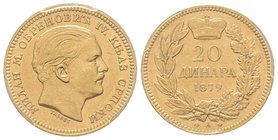 Serbia, 20 Dinara, 1879 A, AU 6.45 g. 900‰
Ref : Fr. 3, KM#14 
PCGS AU58