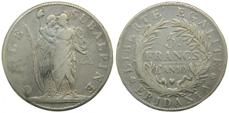 Italia. Gaule subalpine, 5 francs, An 10 (1801) Piedmont republic. 24,67 gr AG. ...
