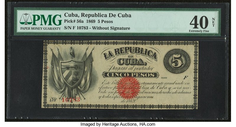 Cuba Republica de Cuba 5 Pesos 1869 Pick 56a PMG Extremely Fine 40 Net. Previous...