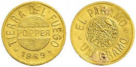 ARGENTINIEN 
 Buenos Aires 
 Token 1889, Buenos Aires. Julius Popper Gold Gramo Token. 1.06 g. Janson 7. Sehr selten / Very rare. Gestopftes Loch / ...