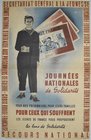 France: Advertising poster for the Bon de Solidarite with text national days of solidarity for our prisoners for their families, for those who suffer,...
