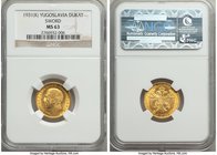Alexander I gold Ducat 1931-(k) MS63 NGC, Belgrade mint, KM12.3. With sword countermark. AGW 0.1106 oz. 

HID09801242017