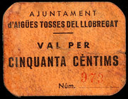 Aigues Toses de Llobregat. 50 céntimos y 1 peseta. (T. 45 y 46). 2 cartones, serie completa. Raros. MBC-.