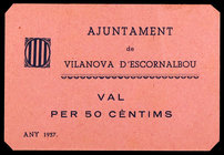 Vilanova d'Escornalbou. 25 y 50 céntimos. (T. 3301 y 3302a). 2 cartones. Muy raros y más así. EBC+/S/C-.