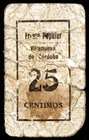 Villanueva de Córdoba. Frente Popular. 25 céntimos. (KG. falta) (RGH. 5629). Cartón. Muy raro. MC.