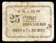 Lora del Rio (Sevilla). 25 céntimos. (KG. falta) (RGH. falta). Cartón. Raro. BC.