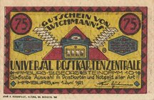 Städte und Gemeinden
Hamburg 75 und 50 Pfennig 1.6.1921-1.7.1922. Rud. Wichmann, Universal Postkartenzentrale, Steindamm 101 Grab./Mehl 561.1 2 Stück...