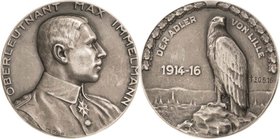 Erster Weltkrieg
 Silbermedaille 1916 (F. Eue) Kriegsflieger Max Immelmann, genannt der "Adler von Lille". Brustbild nach rechts / Adler auf Felsen ü...
