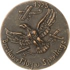 Slg. Joos - Medaillen, Plaketten, Abzeichen der Luftfahrt 1783-1945
 Einseitige Bronzegußplakette 1925. Breslauer Flug- und Sporttage. Adler zwischen...