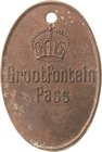 Deutsch-Südwestafrika
 Einseitige hochovale Bronze-Kontrollmarke o.J. Grootfontein Pass. Kaiserkrone über Schrift. 52,9 x 35,45 mm, 17,22 g. Mit Loch...