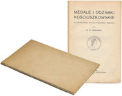 Medale i odznaki kościuszkowskie [...], M. Gumowski, Kraków 1917