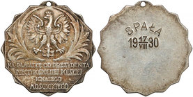 Medal Pamiątkowy od Prezydenta Ignacego Mościckiego - SPAŁA 17.VIII.1930