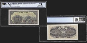 The People's Bank of China
200 Yuan, 1949
Ref : Pick 838, KYJ-C132a
Serial Number : I IV II 57264895
Conservation : PCGS Choice UNC63