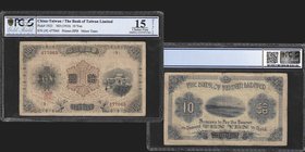 Taiwan Chinese Administration
Bank of Taiwan Limited
10 Yen, ND (1916)
Ref : Pick 1923
Serial Number : (9) 477065
Conservation : PCGS Choice F15 ...