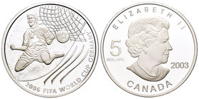 Canada. Elizabeth II. 5 dollars. 2003. (Km-518). Ag. 31,12 g. Mundial de fútbol Alemania 2006. PR. Est...30,00.
