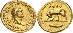 EMPIRE ROMAIN
Domitien (81-96). Aureus 77-78, Rome.
Av. Buste lauré à droite. Rv. La louve allaitant Rémus et Romulus.
Cal. 820. 7,24 g.
Petits ch...