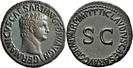 Germanicus, died 19. As (Copper, 29 mm, 11.52 g, 7 h), struck under Claudius, 42-43. GERMANICVS CAESAR•TI AVG•F•DIVI AVG N Bare head of Germanicus to ...