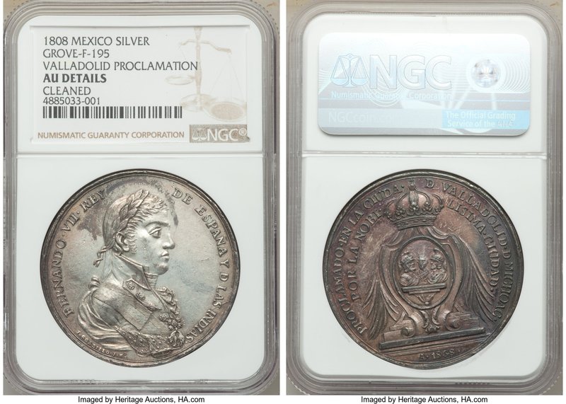 Ferdinand VII silver Valladolid Proclamation Medal 1808 AU Details (Cleaned) NGC...
