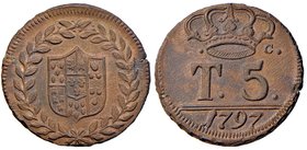ZECCHE ITALIANE - NAPOLI - Ferdinando IV di Borbone (primo periodo, 1759-1799) - 5 Tornesi 1797 Gig. 122a RRR CU Senza la P Ottima conservazione per i...