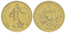 Cinquième République 1959 à nos jours 
Piéfort or de 5 Francs Semeuse, 1978, AU 38.9 g. 920‰
Ref : GEM 154.P3, KM#P410
Conservation : NGC PROOF 68
Qua...