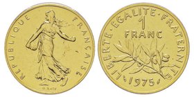 Cinquième République 1959 à nos jours 
Piéfort de 1 Franc Semeuse, 1975, AU 23.5 g.
Ref : GEM 104.P3
Conservation : PCGS SP63
Quantité : 51 exemplaire...
