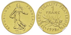 Cinquième République 1959 à nos jours 
Piéfort de 1 Franc Semeuse, 1978, AU 23.5 g.
Ref : GEM 104.P3
Conservation : NGC PROOF 69
Quantité : 142 exempl...