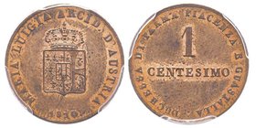 Parma, Maria Luigia 1815-1847
1 Centesimo, 1830, AE
Ref : MIR 1100, CNI 14, Pag. 16
Conservation : PCGS MS64 RB