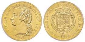 Vittorio Emanuele I 1802-1821
20 lire, Torino, 1818 L, AU 6.45 g.
Ref : MIR 1028c (R), Pag. 6, Fr. 1129 
Conservation : PCGS MS62. FDC. Conservation e...