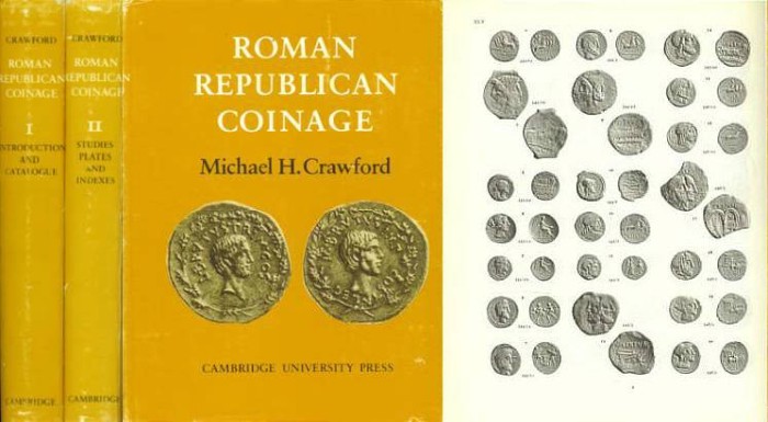 Roman Coinage. CRAWFORD Michael H. Roman Republican Coinage. Cambridge 1974. Har...