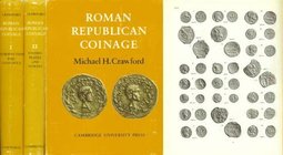 Roman Coinage. CRAWFORD Michael H. Roman Republican Coinage. Cambridge 1974. Hardcover, pp. xv+xi+919, 70+9 pl. in 2 voll. rare
