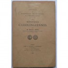 France. PROU Maurice. Les Monnaies Carolingiennes. Paris, 1896. First edition. 4to, later blue cloth, gilt. (4), lxxxix, (3), 180, (4) pages; 23 fine ...