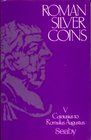 SEABY H. A. Roman Silver Coins Vol. V, Carausius to Romulus Augustus, AD 238-268. London, 1987. Hardcover with jacket pp. 214, 295 ill.
