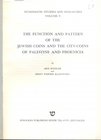 KINDLER Arie & KLIMOWSKY Ernst Werner. The function and pattern of the Jewish coins and the city-coins of Palestine and Phoenicia. Jerusalem, 1968. Mu...