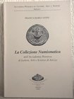 VANNI F.M. La collezione numismatica dell Accademia Petrarca di Lettere, Arti e Scienze di Arezzo. Arezzo, 2002. Editorial binding, pp. 79, ill. good ...