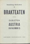 DOROTHEUM. Wien Asta 19-20/11/1959: Sammlung Hollschek X: Brakteaten. Dubletten Austria in Nummis. Paperback, lots 5208, pl. 8