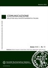 AA. VV. SOCIETA' NUMISMATICA ITALIANA. Comunicazione Autunno 2018 Anno XXXI n. 72. Milano, 2018 Editorial binding, pp. 64, ill.