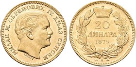 SERBIA
Milan Obrenovich IV, 1868-1889.
20 Dinara 1879 A.
Au gr. 6,44
Dr. Testa a d.
Rv. Valore e data tra rami di alloro e quercia.
KM#14; Fried...