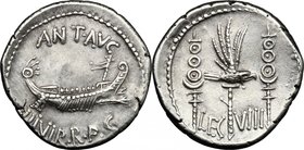 Mark Antony. AR Denarius, 32-31 BC. D/ ANT. AVG. III. VIR. R.P.C. Praetorian galley right. R/ LEG VIII. Legionary eagle between two standards. Cr. 544...