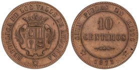 PESETA SYSTEM: PROVISIONAL GOVERNMENT AND I REPUBLIC
10 Céntimos. 1873. VALLS DE ANDORRA. Ligera pátina irregular. MUY ESCASA. Bruce-X2; Cal-9. SC.