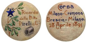 MILANO. Ricordo della Ditta Pirelli & C.
Corsa Milano-Cremona-Brescia-Milano. 28 aprile 1895. Medaglia. diam. 26