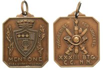 XXXIII BTG CC.NN. MENTONE- Medaglia anno XVIII 1940.
Opus: S.J., dim. 23x26
 Mentone (Francia) dal 1940 al 1943, durante la seconda guerra mondiale,...