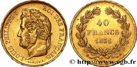 LOUIS-PHILIPPE I
Type : 40 francs or Louis-Philippe 
Date : 1831 
Mint name / Town : Paris 
Quantity minted : 62.323 
Metal : gold 
Millesimal f...