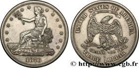 UNITED STATES OF AMERICA
Type : 1 Dollar type “trade Dollar” 
Date : 1876 
Mint name / Town : San Francisco 
Quantity minted : 5227000 
Metal : s...