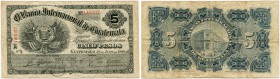 Guatemala 
 Banco Internacional de Guatemala 
 5 Pesos 1900, 30 Juni. Pick S155a. IV / fine.