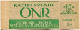 Österreich nach 1918 
 Republik 
 Varia. 
 Lot o. J. / ND (1953). Österrreichische National-Republikaner. Kampfspende 5 Schilling & Kampf­spende 1 ...
