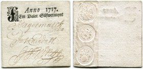 Schweden 
 Königreich 
 Verteil- und Einkaufskommission. 
 5 Daler Silvermynt 1717. 3 Signaturen. Pick A63. II + / better than extremely fine.