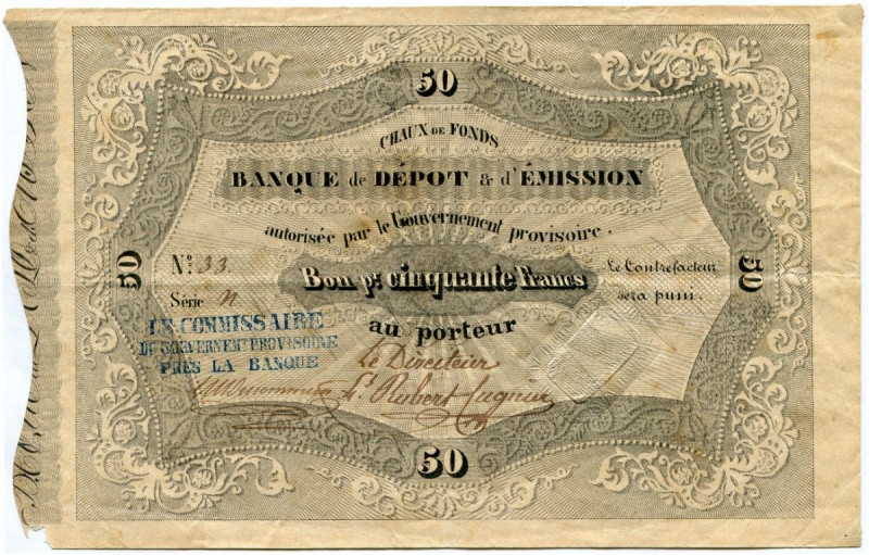 Schweiz 
 Zeitperiode 1825-1881 
 Banque de Dépot & d'Emission, La Chaux de Fo...