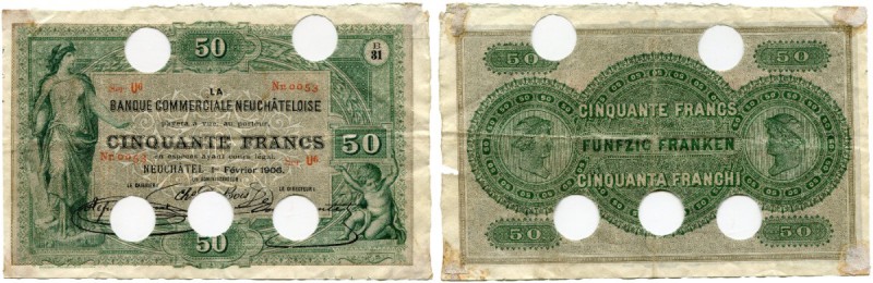 Schweiz 
 Emissionsbanken 1881-1907 
 Banque Commerciale Neuchâteloise. 
 50 ...