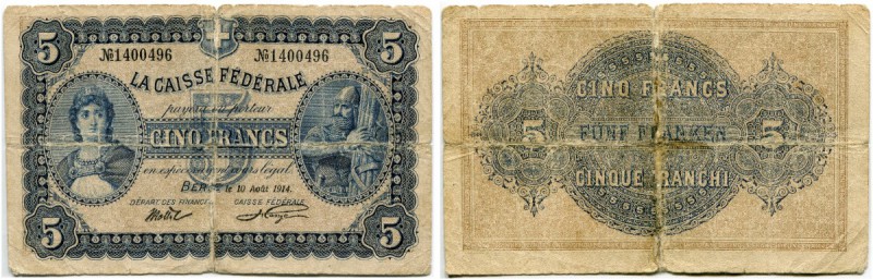 Schweiz 
 Eidgenössische Staatskasse 
 5 Franken 1914, 10. August. Französisch...